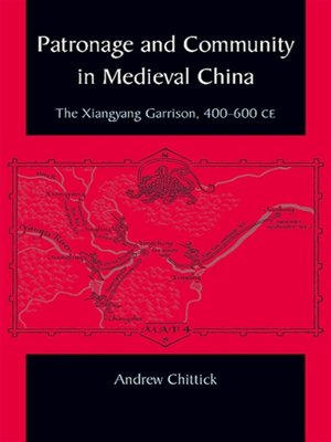 cover image of Patronage and Community in Medieval China